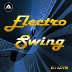 DJ Alvin - Electro Swing rated a 5