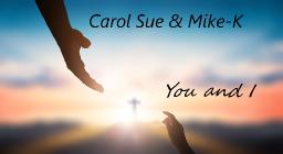 You and I ~featuring Mike Kohlgraf