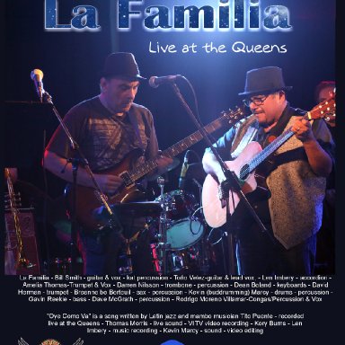  "Oye Como Va" - La Familia - Live at the Queens