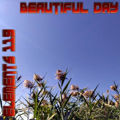Beautiful Day By Elements 119 Featuring BAMIL