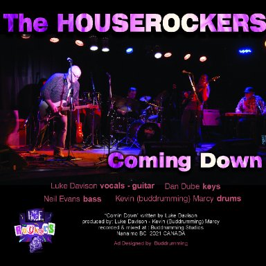 Coming Down - The Houserockers 