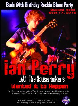 Wanted it to Happen - Ian Perry with The Houserockers