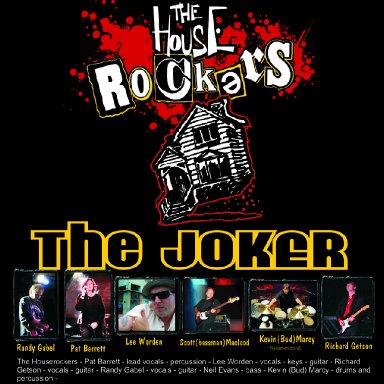 The Joker - The Houserockers - Live at the Queens