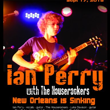 New Orleans is Sinking - Ian Perry with The Houserockers - Live at The Queens