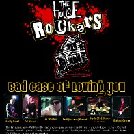 Bad case of Loving You - The Houserockers - Live at the Queens