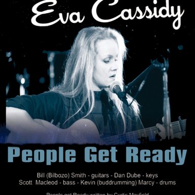 People Get Ready (Tribute to Eva Cassidy) with Bill Smith, Kevin Marcy, Scott Macleod and Dan Dube