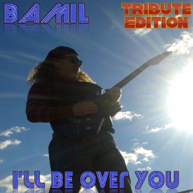 I'll Be Over You (Tribute Edition)