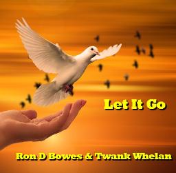 Let It Go (Feat. Twank Whelan)