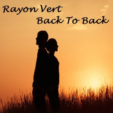 Back To Back (Rayon Vert 2022)