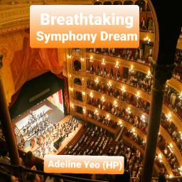 Breathtaking Symphony Dream