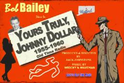 Johnny Dollar ~ by Waveman