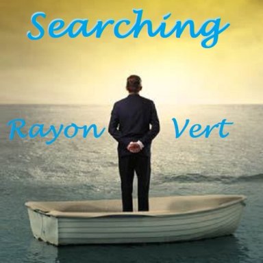 Searching (Rayon Vert 2022)