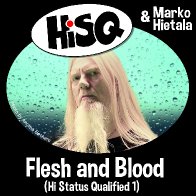 HiSQ & Marko Hietala-Flesh and Blood