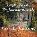 Last Train to "Jaxonville" Clarksville (Guitar Instrumental)