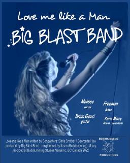 Love me like a Man - Big Blast Band