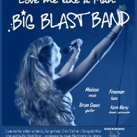 Love me like a Man - Big Blast Band