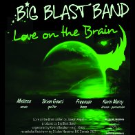 Love on the Brain - Big Blast Band