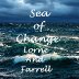 Sea of Change (Lorne & Farrell) rated a 5