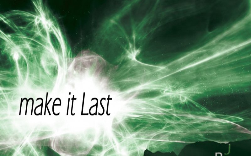 Make It Last