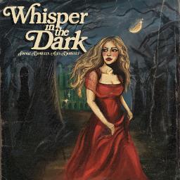 Whisper in the Dark