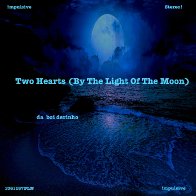 Two Hearts (By The Light of the Moon)