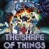 SHAPES OF THINGS W/FARRELL JACKSON AND BOB FORBES rated a 5