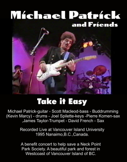 Take it Easy - Michael Patrick and Friends