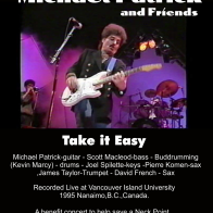 Take it Easy - Michael Patrick and Friends