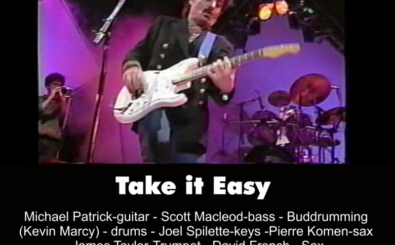 Take it Easy - Michael Patrick and Friends