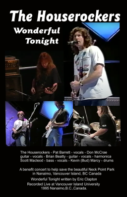 Wonderful Tonight  - Pat Barrett with The Houserockers Live!