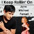 I Keep Rollin' On