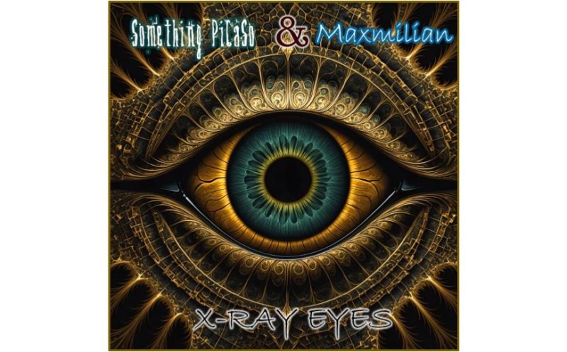 X-ray Eyes (featuring Maxmilian)