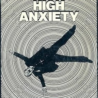 "HIGH ANXIETY" (premaster)