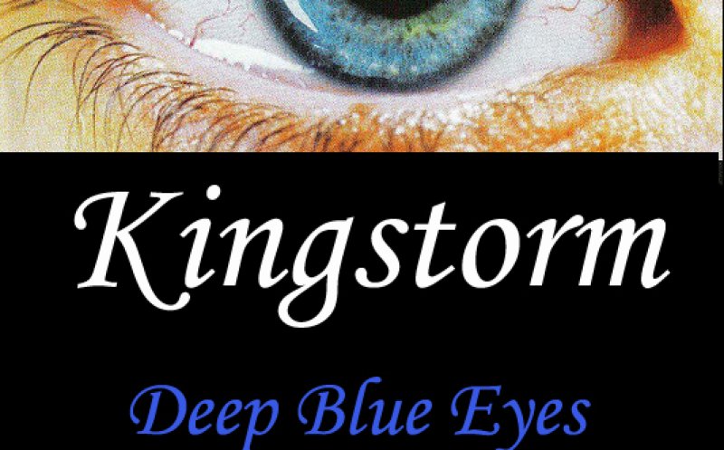 Kingstorm - Deep Blue Eyes