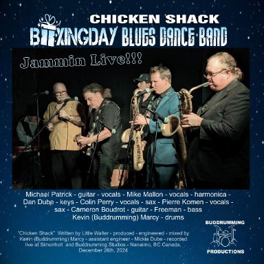 Chicken Shack - Boxing Day Blues Dance - Jammin Live!!!