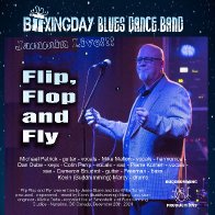 Flip Flop and Fly - Boxing Day Blues Dance - Jammin Live!!!