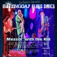 Messin' with the Kid - Boxing Day Blues Dance - Jammin Live!!!