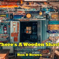 There's A Wooden Shack