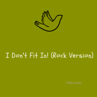 I Don't Fit In (Rock Version)