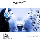 Silence -Ft Joseph Rodriguez