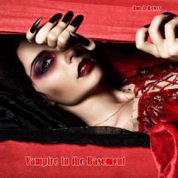 Vampire In The Basement