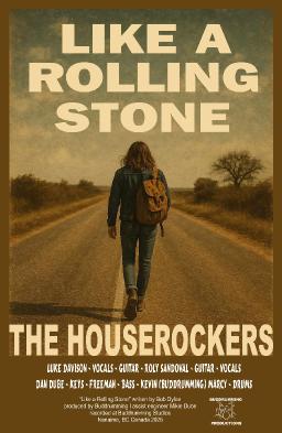 Like a Rolling Stone - The Houserockers