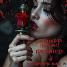 Easy on me Baby ( Revamped )