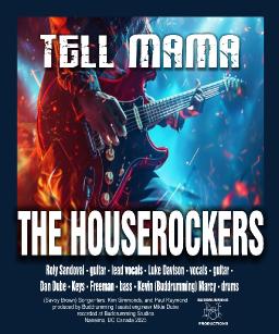 Tell Mama - The Houserockers