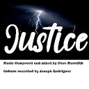 Rough Justice -Ft Joseph Rodriguez