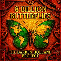 8 Billion Butterflies