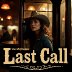 Last Call rated a 5
