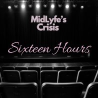 Sixteen Hours