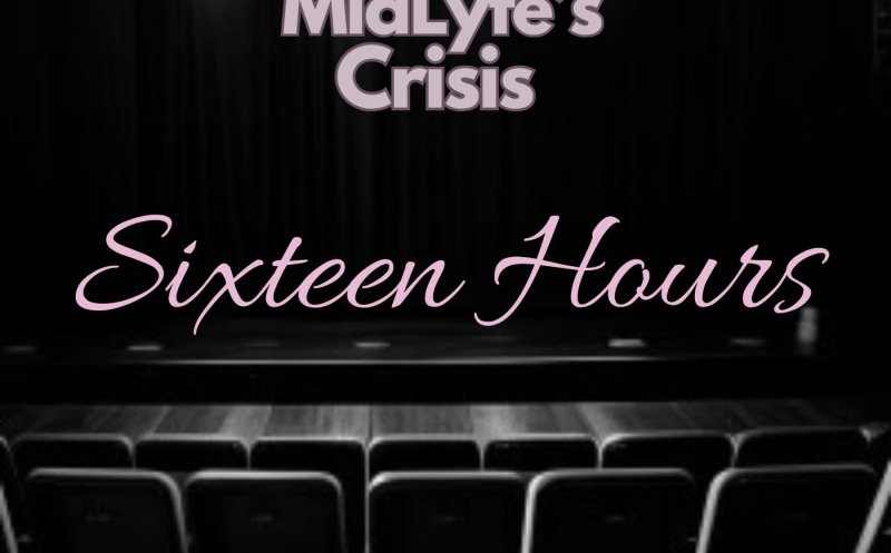 Sixteen Hours