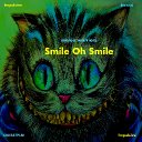 Smile Oh Smile (by Maloa Warriors)